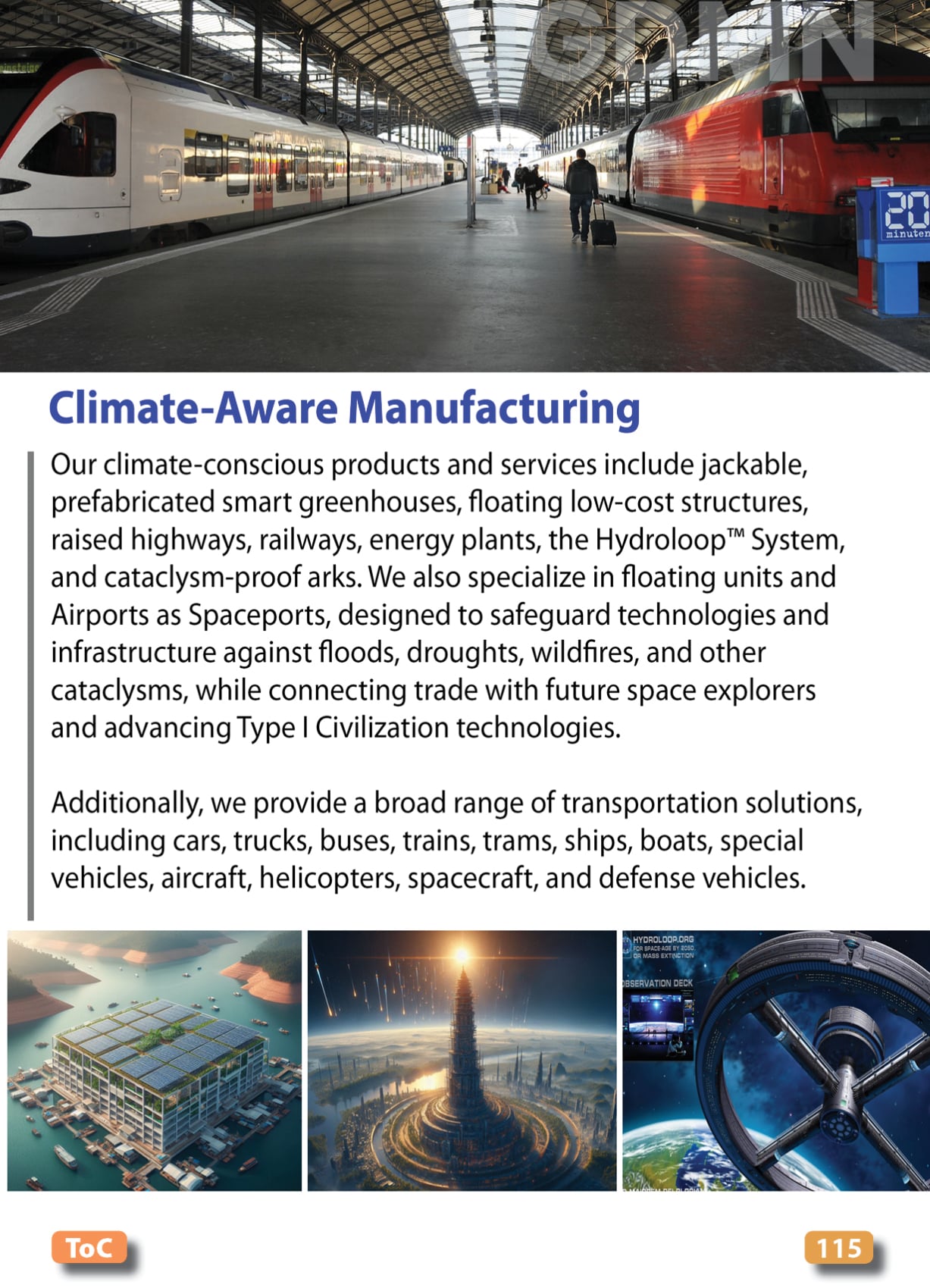 Manufacturing for UGDM